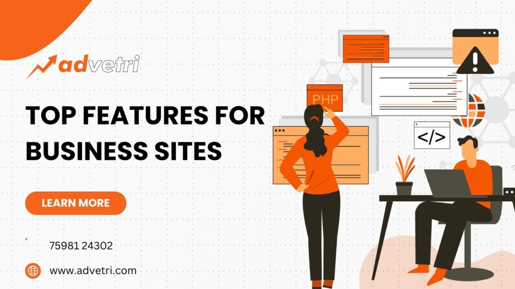 Top Features Every Modern Business Website Needs